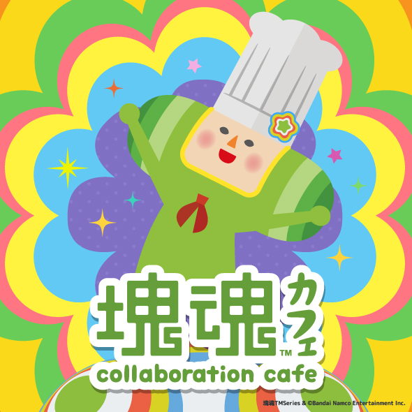 塊魂 Collaboration Cafe｜心斎橋PARCO