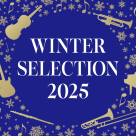 WINTER SELECTION 2025 開催!