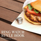 【RING WATCH STYLE BOOK】
