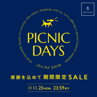 PICNIC　DAYS　-11/14(木)～11/25(月)-