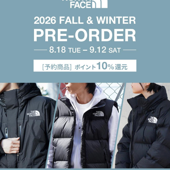 THE NORTH FACE 2026 FALL & WINTER 予約販売のご案内