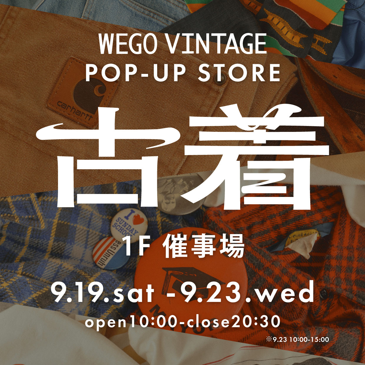 WEGO VINTAGE POP-UP STORE