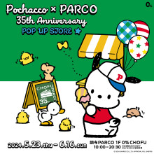 Pochacco×PARCO 35th Anniversary POP UP STORE