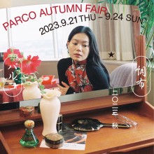 PARCO AUTUMN FAIR