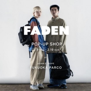 【FADEN POP UP SHOP】