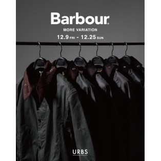 Barbour MORE VARIATION開催のお知らせ