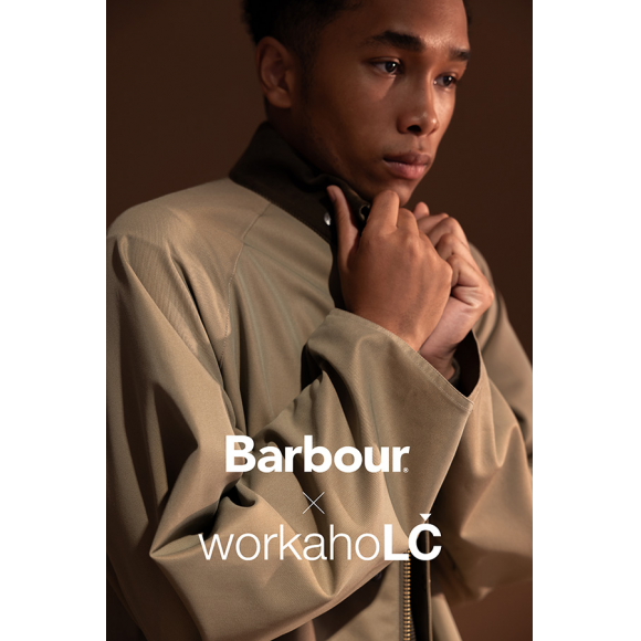 Barbour × workahoLC “贅沢な大人の逸品”