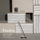 「Danlow」POPUP　