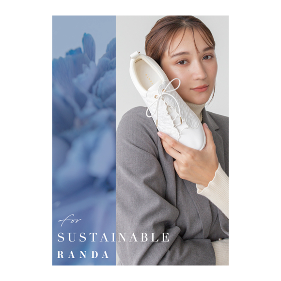 RANDA 23AW　FOR SUSTAINABLE