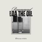 LOA THE OIL