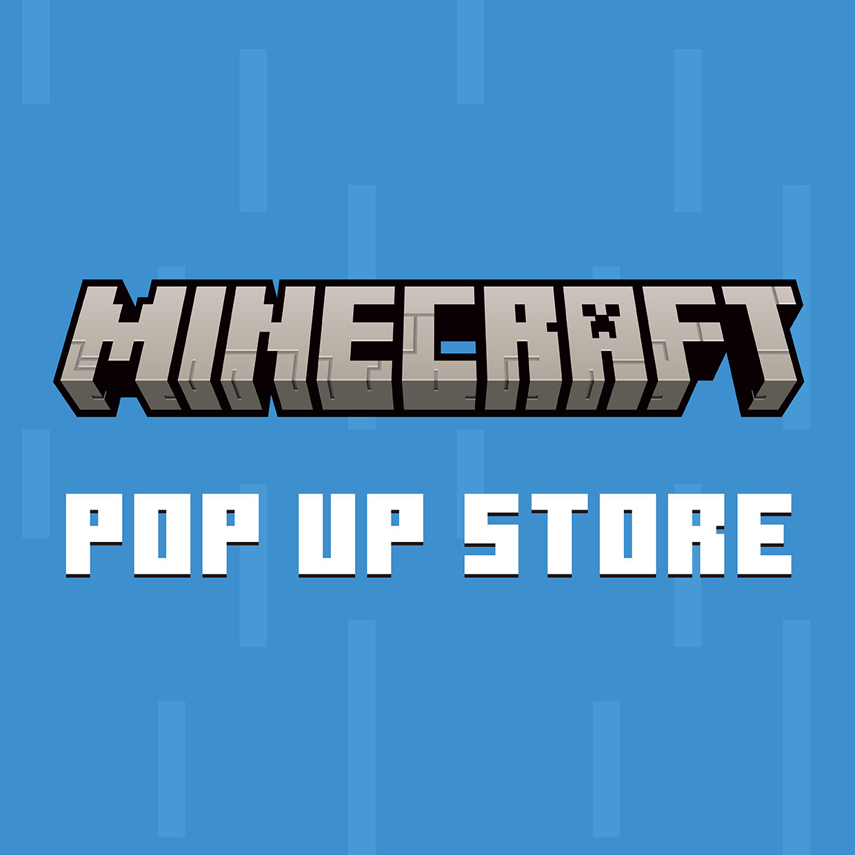 MINECRAFT POPUP STORE