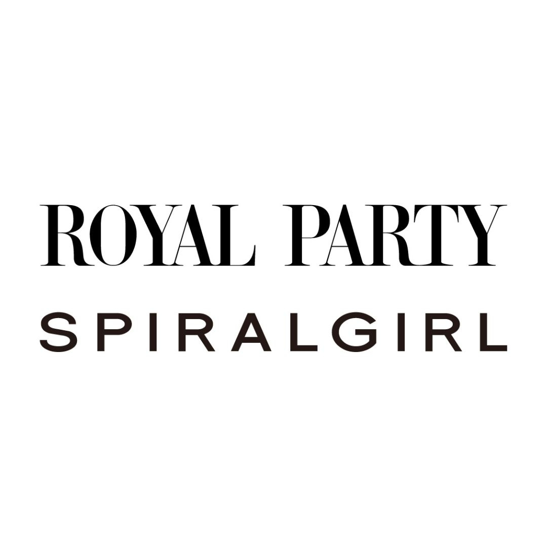 ROYAL PARTY / SPIRALGIRL │ New & Renewal