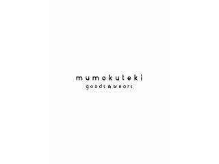 mumokuteki goods and wear