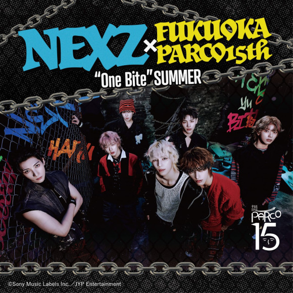 NEXZ×FUKUOKA PARCO COLLABORATION “One Bite” SUMMER