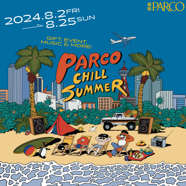PARCO CHILL SUMMER