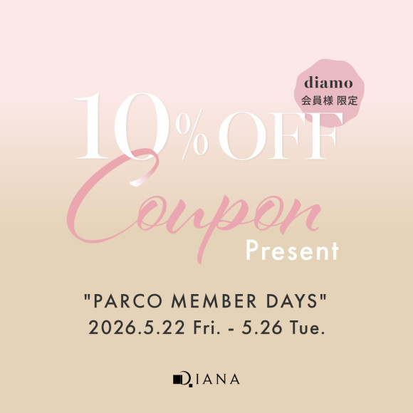 ♡ PARCO MEMBER DAYS ♡
