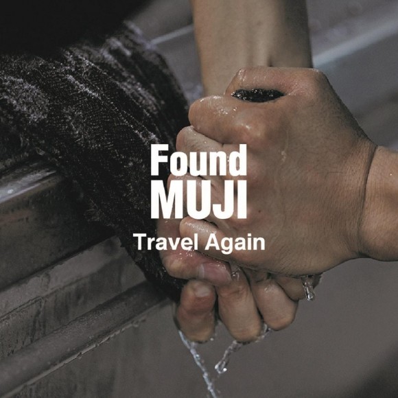 「Found MUJI　Travel Again」♯03