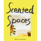 【イベント】Scented Spaces