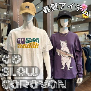 ☆go slow caravan☆