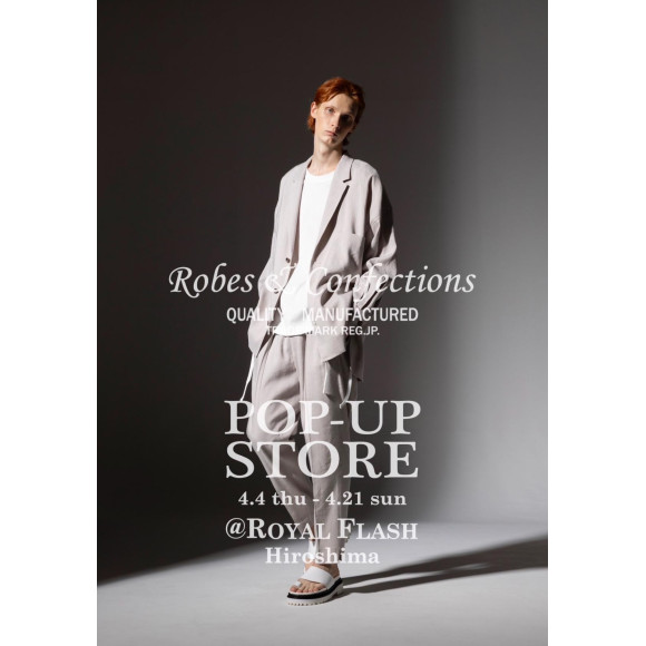 ▷ Robes & Confections 2024 S/S POP- UP STORE