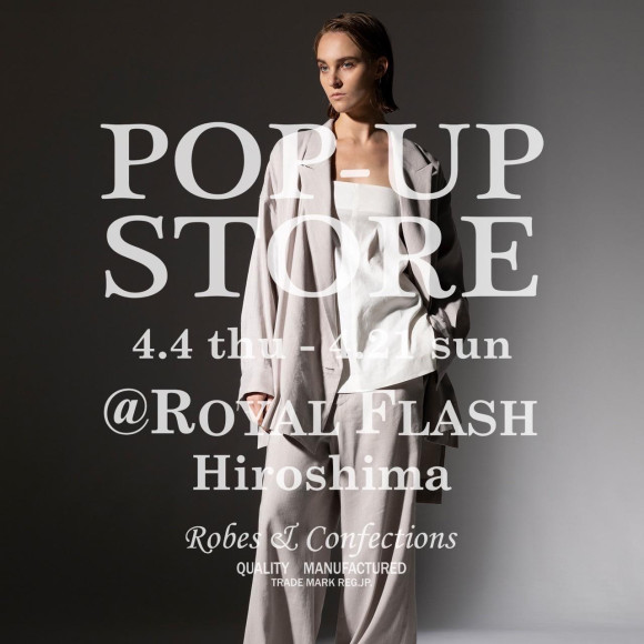 ▷ Robes & Confections 2024 S/S POP- UP STORE 