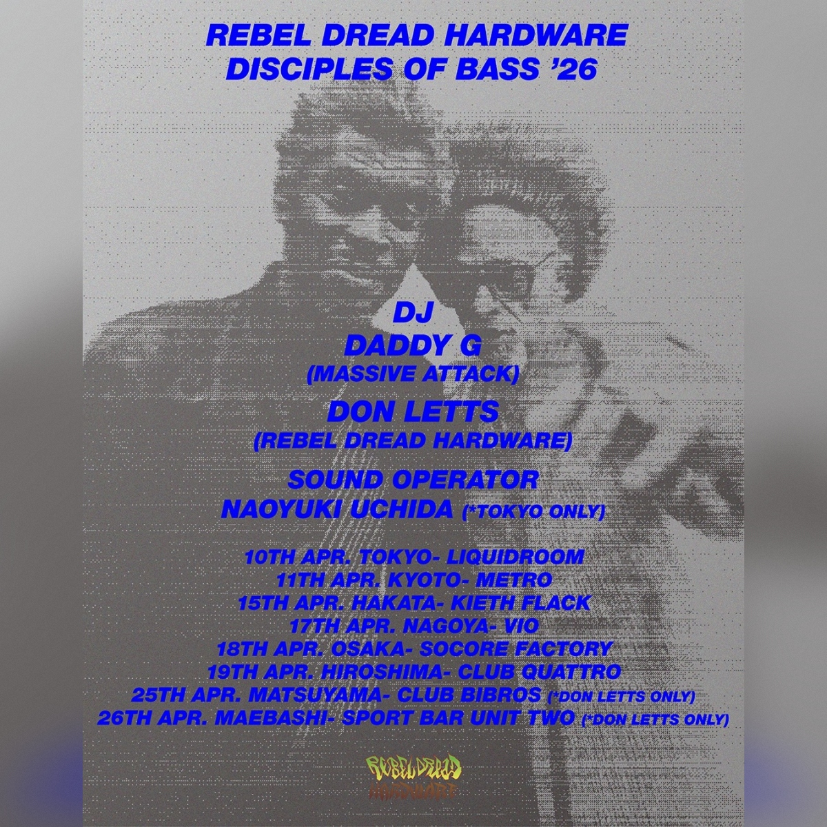 REBEL DREAD HARDWARE DISCIPLES OF BASS '26