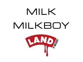 MILK/MILK BOY /LAND by MILKBOY