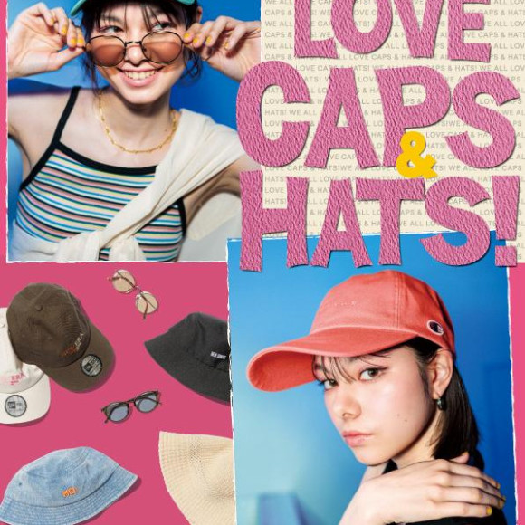 WE ALL LOVE CAPS & HATS!