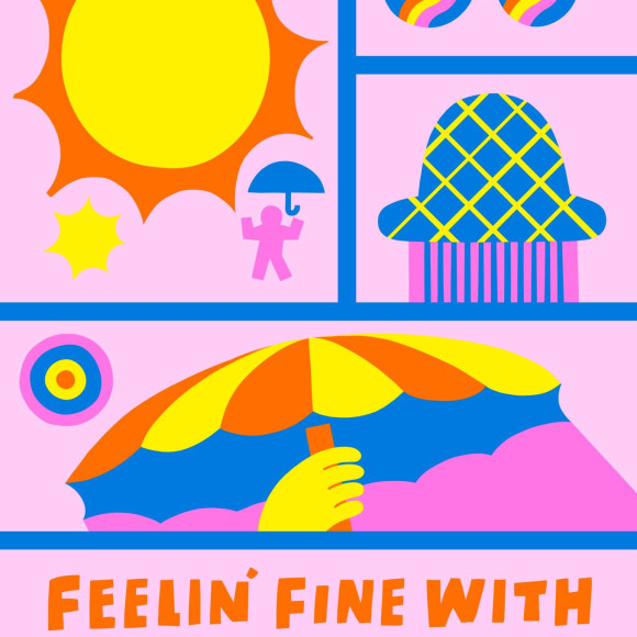 FEELIN’ FINE WITH SUNSHINE