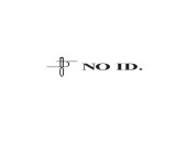 NO ID.