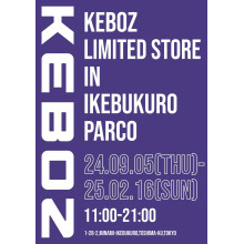 【P'館1F】『KEBOZ』9/5 NEW OPEN!