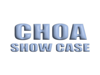 CHOA SHOW CASE