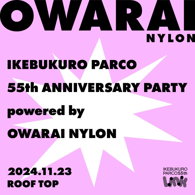 OWARAI NYLON PARTY