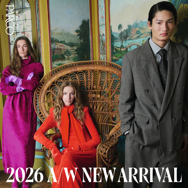 IKEBUKURO PARCO 2026 A/W NEW ARRIVAL