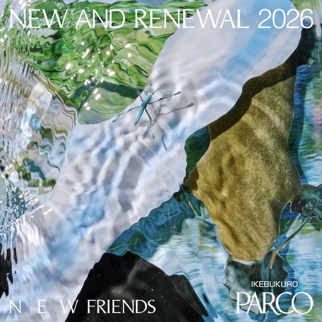 NEW & RENEWAL第二弾
