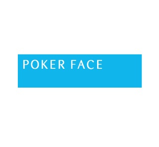 POKER FACE