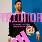 2026 FIFA世界杯官方比賽球/複製品模特“TRIONDA Trionda”發布!