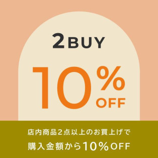BUY 2 GET10% OFF