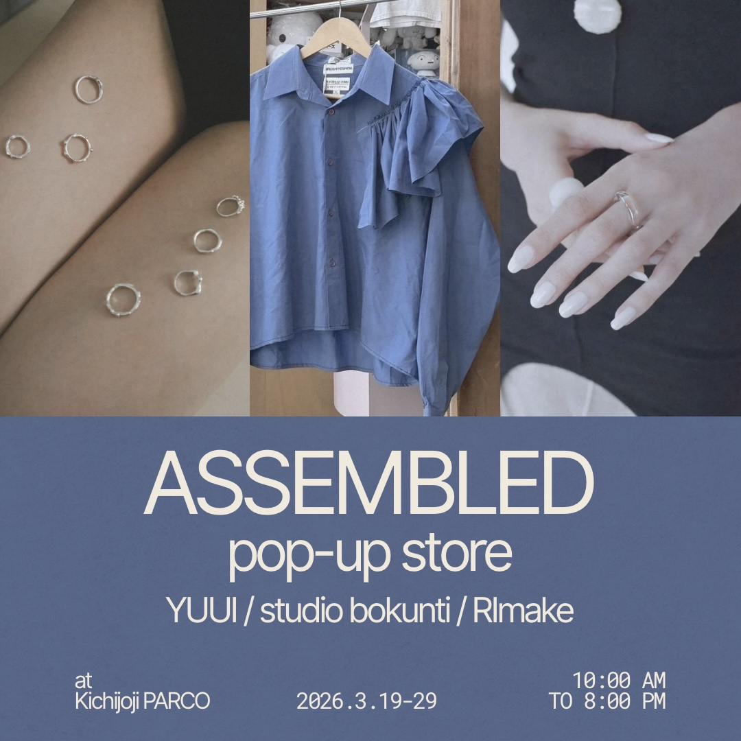 【期間限定SHOP】ASSEMBLED