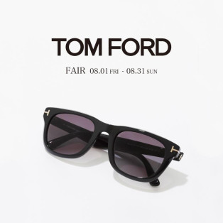TOM FORD FAIR開催中！