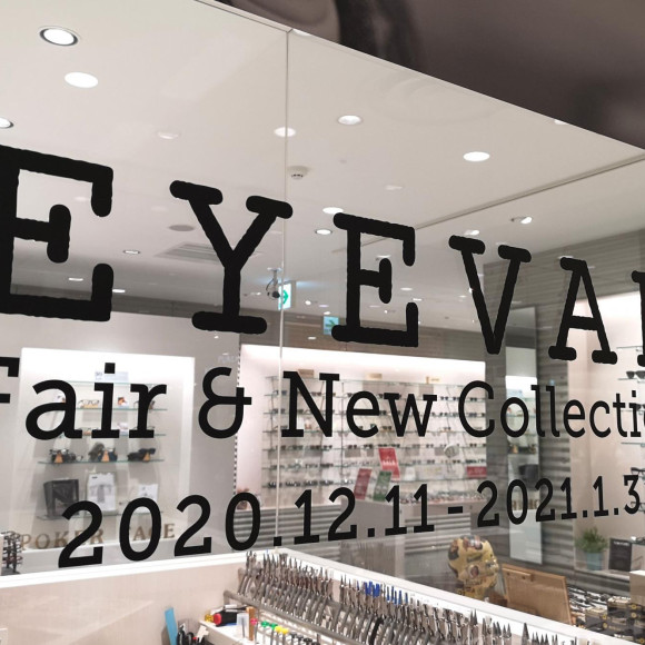 『EYEVAN　Shop in Shop』開催中！
