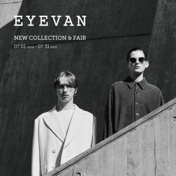 EYEVAN FAIR舉辦中!【2024.07.01～07.31】