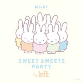 MIFFY SWEET SWEETS PARTY by LOFT