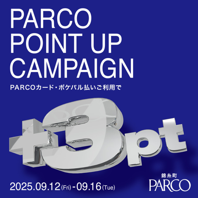 PARCOポイントアップキャンペーン