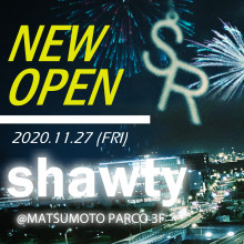 【期間限定@3F】『shawty』 全国初オープン！