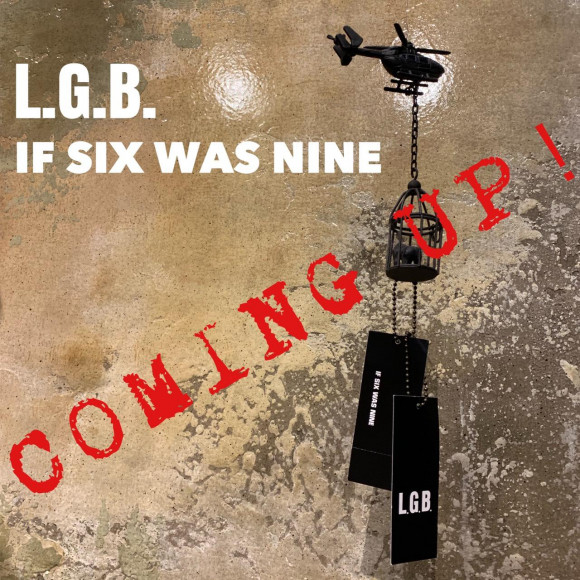 【L.G.B.】【IF SIX WAS NINE】明日発売！
