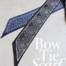 ■ボウタイスカーフ■