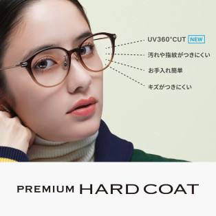 Super hardcoats sold over 4.7 million copies are upgraded with the “UV360° Cut” function that cuts approximately 95% of ultraviolet rays reflected from the back of the lens.