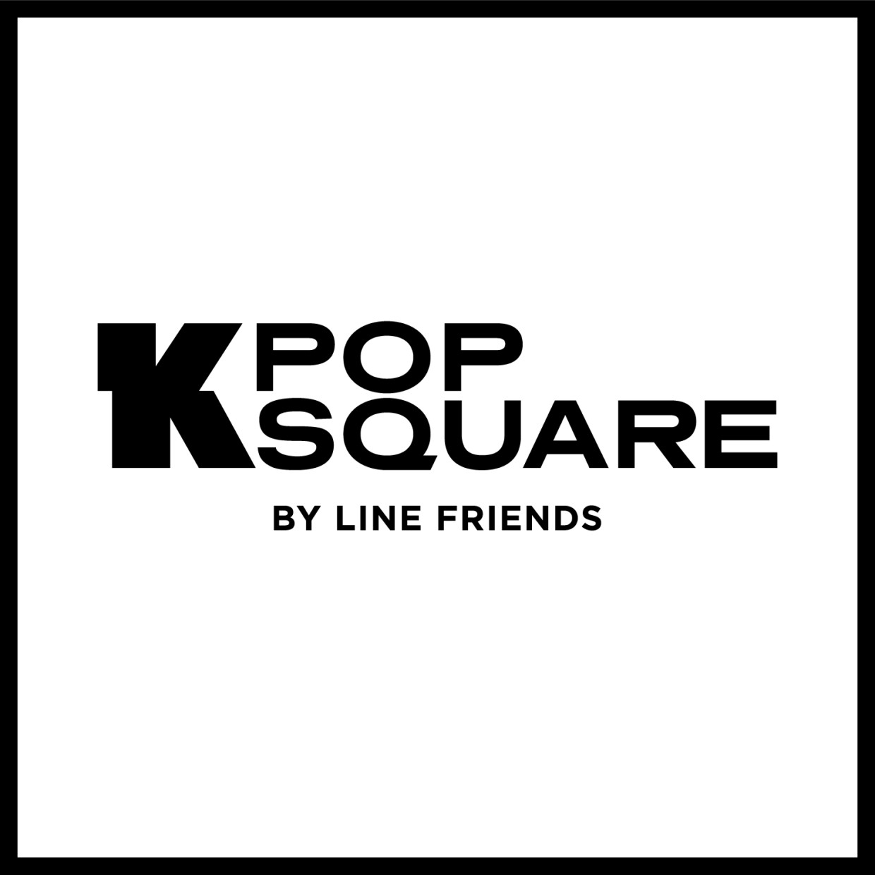 K-POP SQUARE BY LINE FRIENDS