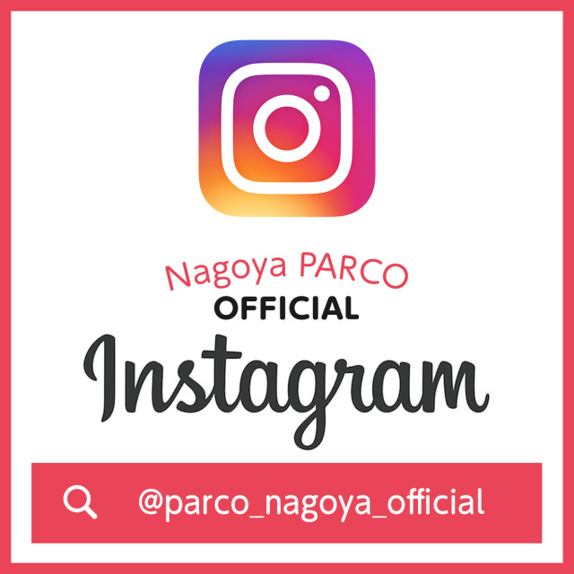 名古屋パルコInstagram